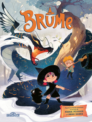 cover image of Brume – Tome 1 – Le Réveil du dragon – Lecture roman jeunesse – Dès 7 ans